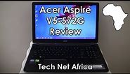 Acer Aspire V5-572G Review