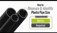 How to identify the size standard of plastic pressure pipe. Imperial vs Metric pipe sizes.