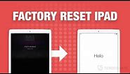 How to Factory Reset iPad Pro/Mini/2/1 Without Password/iTunes? 1 Click