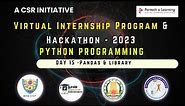 Day15 - TNSDC - Naan Mudhalvan - Virtual Internship - Python
