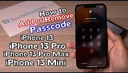 How to Add or Remove Passcode on iPhone 13, iPhone 13 Pro, iPhone 13 Pro Max/Mini (Set Lock Screen)