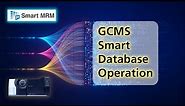 GCMS Smart Database Operation