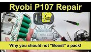 Ryobi P107 Battery Repair