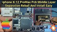 iPhone X-12 Pcb Middle Layer Separation and Restoration|| How to reball iphone lower and upper board