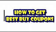 BEST BUY COUPONS: How to use Best Buy Coupons I Get 20% Off on any Best Buy Product!