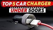 Top 5 Best Car Charger in 2022 for Mobile Phones || Best Car Chargers In 2022