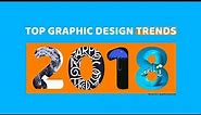 Top Graphic Design Trends 2018