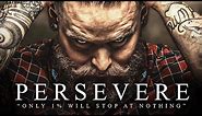 PERSEVERE - Best Motivational Video Speeches Compilation (Most Powerful Speeches)