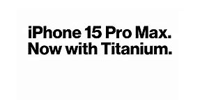 Get the new iPhone 15 Pro Max.