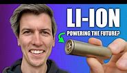 Everything You Need To Know About Lithium-Ion Batteries