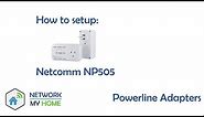 How to setup Netcomm NP505 - Network My Home