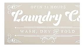 Open 24 Hours Vintage Laundry Room Stencil by StudioR12 | Filigree Accents | Wash, Dry, & Fold | DIY Kitchen Decor | Paint Rustic Sign | Select Size (20.25 x 9.75 inches)