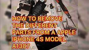 Apple iPhone (4S 16GB) model A1387! complete teardown