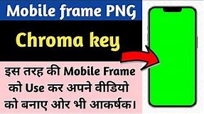 Mobile frame png | Phone frame png | Mobile frame png hd | Mobile frame png tutorial