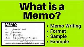 Memo | What is Memo Writing in English | What is Memorandum - Format / Sample / Example