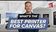What is the Best Printer for Canvas?