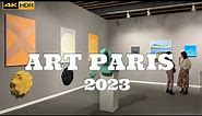 🇫🇷[PARIS EXPO] ART PARIS 2023(Avant Première 4K HDR) 30/MARCH/2023