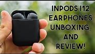 Inpods I12 Airpods Replica Unboxing and Review!
