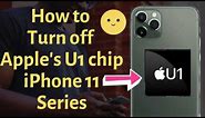How to Turn Off U1 Ultra Wideband Chip on iPhone 15 Pro max
