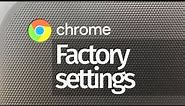 ASUS C202SA 11.6" Rugged Chromebook - Reset back to Factory Settings - DELETE ALL INFO