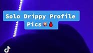 Drippy profile pic pt1