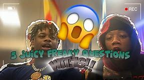 5 JUICY FREAKY QUESTIONS WIT US😂(MUST WATCH) my teacher made us end it😱
