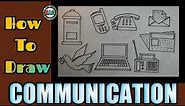 how to draw means of communication | means | Communication drawing | communication with their names