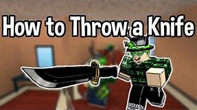 How to Throw a Knife | Murder Mystery 2