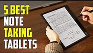 5 Best Note Taking Tablets 2023 | Best Note Taking Tablet 2023