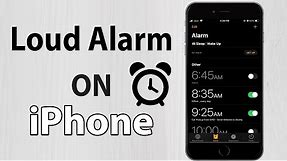 How to Make your Alarm Louder on iPhone | Increase Alarm Sound on iPhone