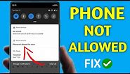 How to Fix Phone Not Allowed MM#6 Error | MM Phone not allowed for voice