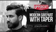 Haircut Tutorial: How To Cut and Style Modern Side Part with Taper | Uppercut Deluxe | Easy Hold