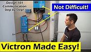 Victron Made Easy! Design and Communication, Step-by-Step