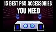 15 Best PS5 Accessories You NEED IN YOUR LIFE