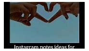 INSTAGRAM NOTES IDEAS FOR BESTIES ♡♡