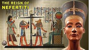 The Mysterious Life and Death of Egypt’s Queen Nefertiti