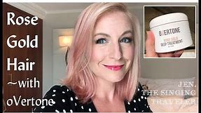 Rose Gold Hair with oVertone - How to!
