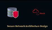 Understanding Secure Network Architecture Design | TryHackMe