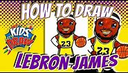 How to Draw Lebron James for Kids - Los Angeles Lakers