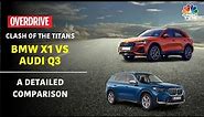 Renewing The Old Rivalry: 2023 BMW X1 Takes On The Audi Q3 | A Clash Of The Titans | CNBC TV18