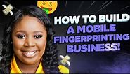 How To Start a Fingerprinting Business
