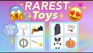 Top 10 RAREST toys in Roblox Adopt me