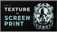 How To Texture Your Screen Printed Design (2 Minute Photoshop Tutorial)