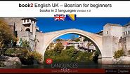 Learn Bosnian for Beginners - 100 Easy Lessons