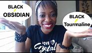 Use Black Obsidian NOT Black Tourmaline 💎