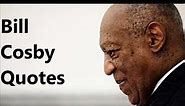 Bill Cosby Quotes - video Dailymotion