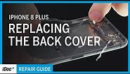 iPhone 8 Plus – Back cover replacement [including reassembly]