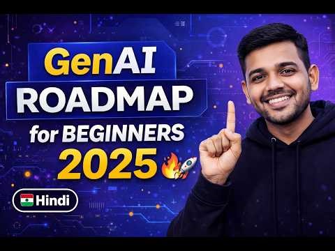 GenAI Roadmap for Beginners 2026 🚀 | End-to-End Generative AI Course (Hindi)