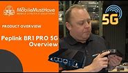 Peplink Pepwave Max Br1 Pro 5G Hands On First Look!!