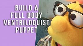 How To Build A Full Body Ventriloquist Puppet - Puppet Building World
